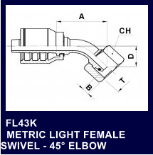 FL43K   METRIC LIGHT FEMALE SWIVEL - 45 ELBOW